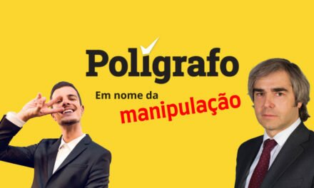 Verdade VS Polígrafo: A Apologia Pulhígrafa das Aulas de “Cidadania” Socialista
